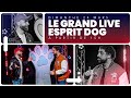 Esprit dog live  part 2