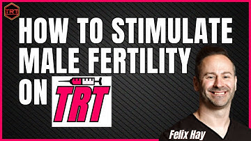 Stimulating Fertility on TRT