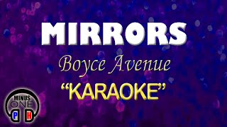 MIRRORS - Boyce Avenue (KARAOKE) Original Key