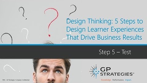 Design Thinking: Step 5 – Test
