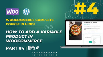 WooCommerce Tutorial in Hindi: Part-4 | Add Variable Product In WooCommerce