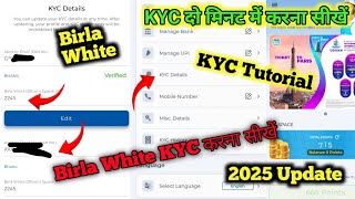 Birla White App KYC Kaise Karen 2025 | New KYC Process Step by Step| PAN & Aadhar KYC in Birla White screenshot 5