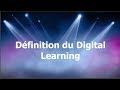 Partie  2   definition du digital learning