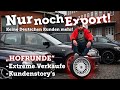 KEINE DEUTSCHEN Kunden mehr! Nur noch Export! Schwierige Kunden Verkäufer Story´s Autohandel Alltag