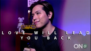 Miniatura del video "Love Will Lead You Back -- Jason Dy"