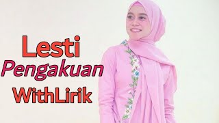 Lesti pengakuan WithLirik