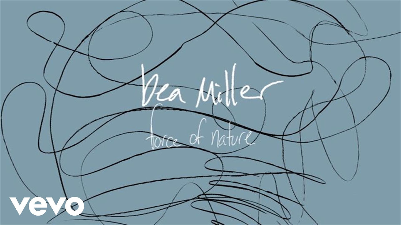 Bea Miller   Force of Nature Audio Only