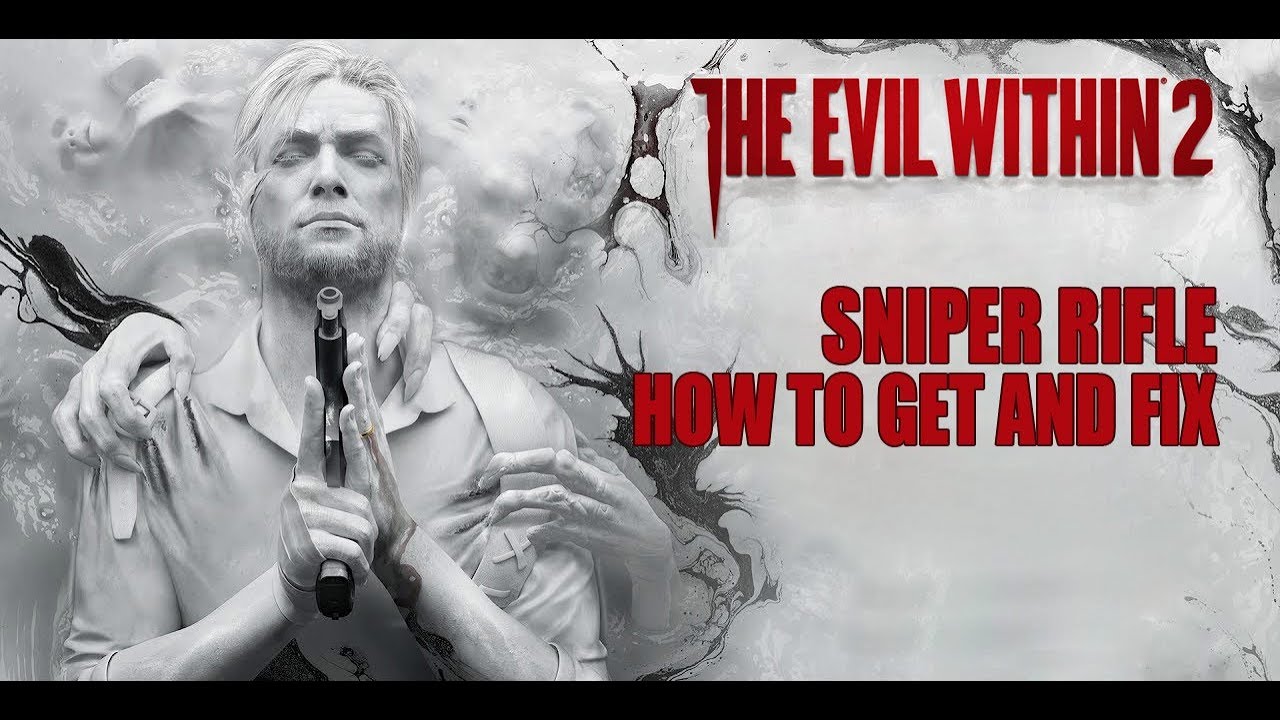 The Evil Within 2: Broken Sniper Rifle - how to get and fix