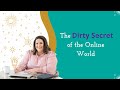 The dirty secret of the online world