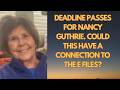 Could Nancy Guthrie’s kidnapping be connected to the e- files or something else?