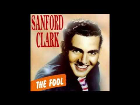 Sanford Clark   The Fool