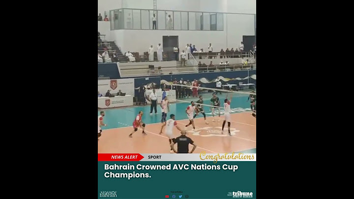 Bahrain Crowned AVC Nations Cup Champions.
