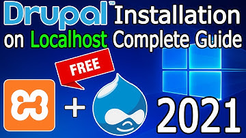 How to Install Drupal 9 on Xampp Server Localhost [2021 Update] Complete Guide Xampp + Drupal