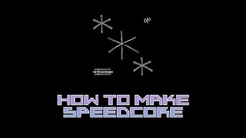 How to make Speedcore like MetaHumanBoi