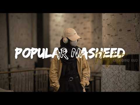 🎧Most Popular Nasheed Playlist | 🕊️ Muhummad Al Muqit | ✨ Hiyas Faith