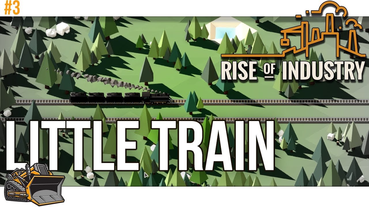 games people play Trains Rolling Out | Rise of Industry Alpha 6 #3