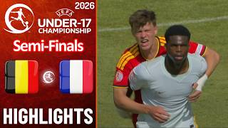 Belgium Vs France Highlights Drama Semi-Finals Uefa U17 Euro 2026 June 4, 2026