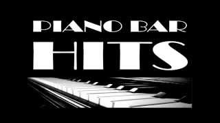 Piano Bar Hits - Volume 1 (18 titres / Tracks) - 45 minutes