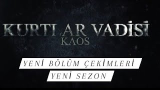 Kurtlar Vadisi Kaos Yeni Sezon 2.Sezon Çekimleri Son Çekim