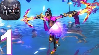 Devil Hunter: Eternal War - Gameplay Walkthrough Part 1 (Android,iOS) screenshot 2