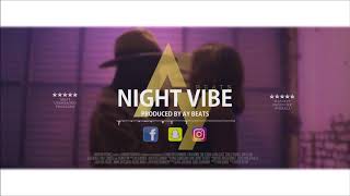 |NEW| J Hus x Lotto Boyzz x Vianni Type Beat | 'Night Vibe' | Afro Beat | Prod. By Ay Beats
