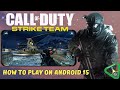 Call Of Duty Strike Team on Android 2026 Full Install Call Of Duty Strike Team on Android 2026 Full Install