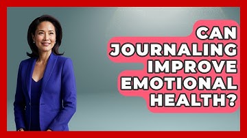 Can Journaling Improve Emotional Health? - The Personal Growth Path