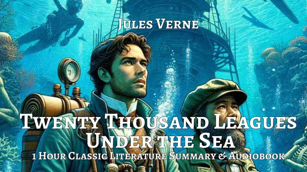 Twenty Thousand Leagues Under the Sea | 1 Hour Classic Literature Summary & Audiobook
