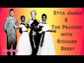 1954 - Etta James & The Peaches with Richard Berry - The WallFlower (Roll with me Henry)