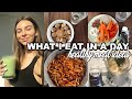 WHAT I EAT IN A DAY | healthy at home meal ideas