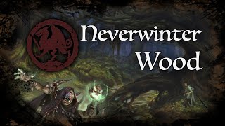 D&D Ambience  [DIP]  Neverwinter Wood