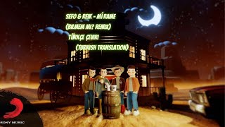 Sefo & Reik - Mírame (Bilmem mi? Remix) TÜRKÇE ÇEVİRİ ( TURKISH TRANSLATION ) Resimi