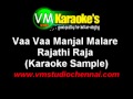 Tamil karaoke vaa vaa manjal malare  rajathi raja
