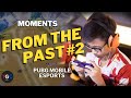 3 Moments From the Past in PUBG MOBILE Esports You Haven't Forgotten! #2