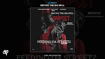 Lil Freaky - Foreign Feat Derez Deshon [Before The Big Spill]