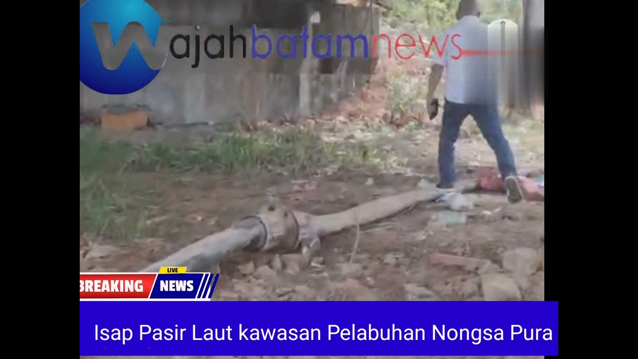 Isap Pasir Laut Diduga Tanpa Izin di Pelabuhan Nongsa Pura, Dalih Pendalaman Alur