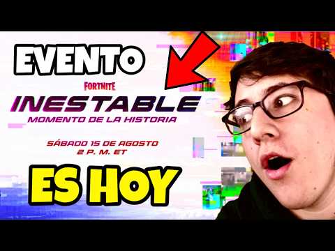 EVENTO FINAL INESTABLE EN FORTNITE CAPITULO 7 TEMPORADA 3! - EN VIVO! MINI EVENTO AHORA!