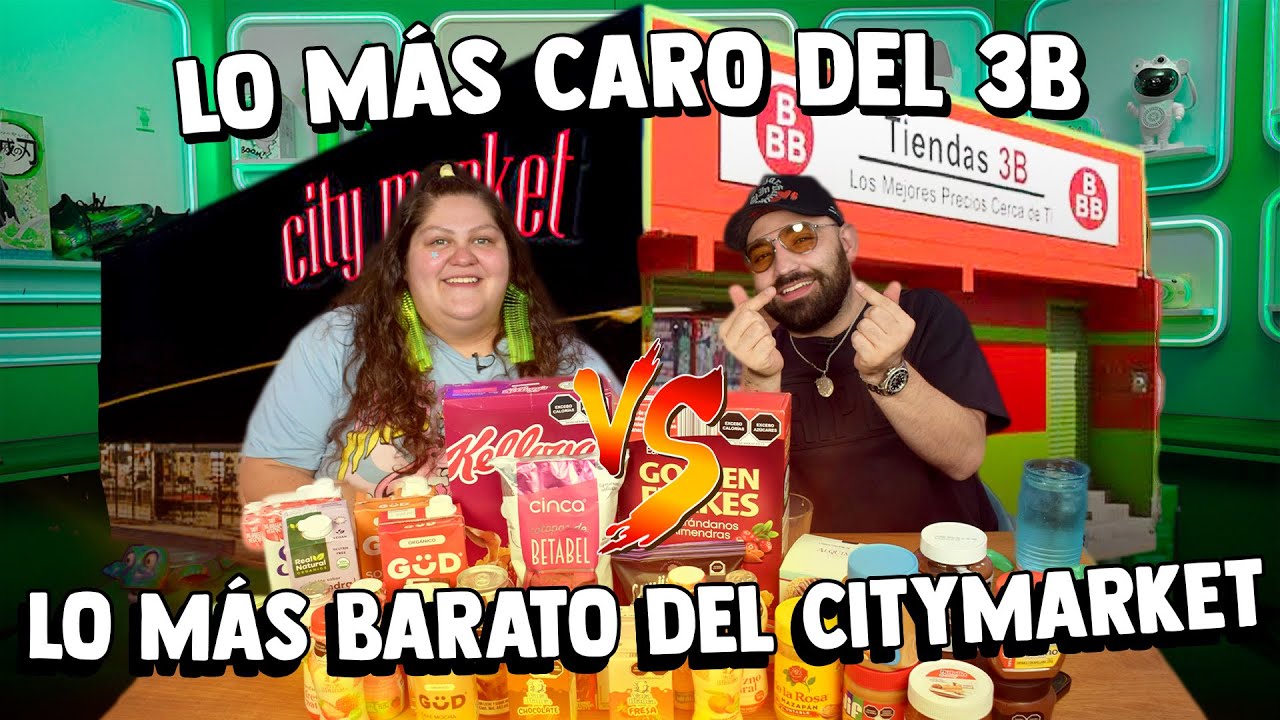 Lo más CARO del 3B VS Lo más BARATO del Citymarket