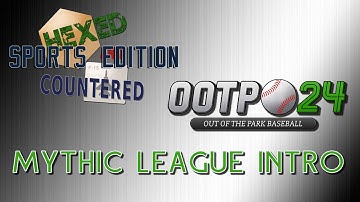 OOTP Baseball 24 - Mythic League Introduction & Setup (Part 1)