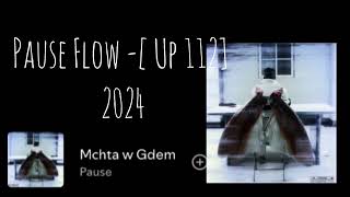 Pause Flow - [Full Ep 112] 2024🔥(1080P_HD)#pause #بوز #rap