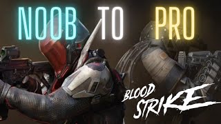 10 NOOB to PRO TIPS FOR BLOOD STRIKE