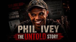 Fake IDs, Stolen Millions and Broken Trust: The Untold Story of Phil Ivey