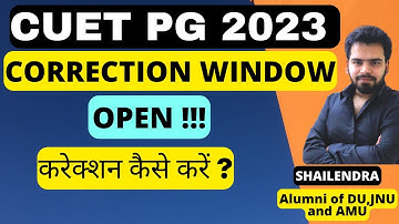 CUET PG CORRECTION WINDOW OPEN🔥 |  FORM MAI CORRECTION KAISE KAREIN 🔥SYLLABUS | JNU DU BHU HCU 🔥