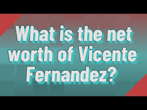 वीडियो: विसेंट फर्नांडीज नेट वर्थ: विकी, विवाहित, परिवार, शादी, वेतन, भाई बहन