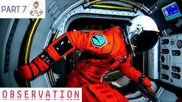 OBSERVATION [PS4] - SOMETHING STRANGE IS HAPPENING - Gameplay PART 7 by SUPA G GAMING