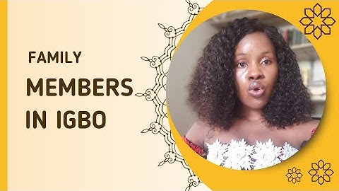Family members in Igbo| Learn #Igbo| Igbo for Beginners #Igbo Language #Igbo Family