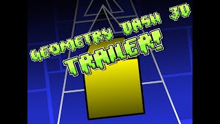 Geometry Dash 3D trailer!