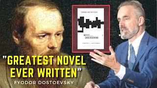 Jordan Peterson's Brilliant Breakdown on DOSTOYEVSKY "Notes From Underground"