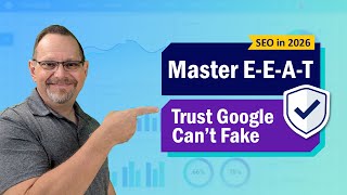 E‑E‑A‑T Explained: Why Google Trusts Some Sites (And Ignores Yours)