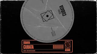 ODARA - CUBATA (Original Mix) Resimi